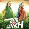 Saand Ki Aankh (2019) Full Album